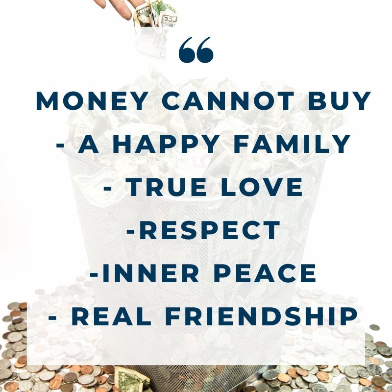 money can't buy happiness quote
