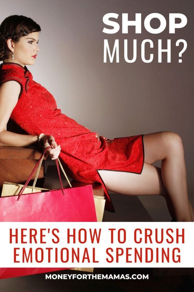 sjop much? crush your emotional spending