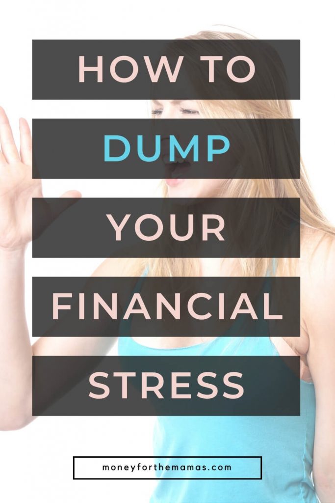 how to dump your financial stress