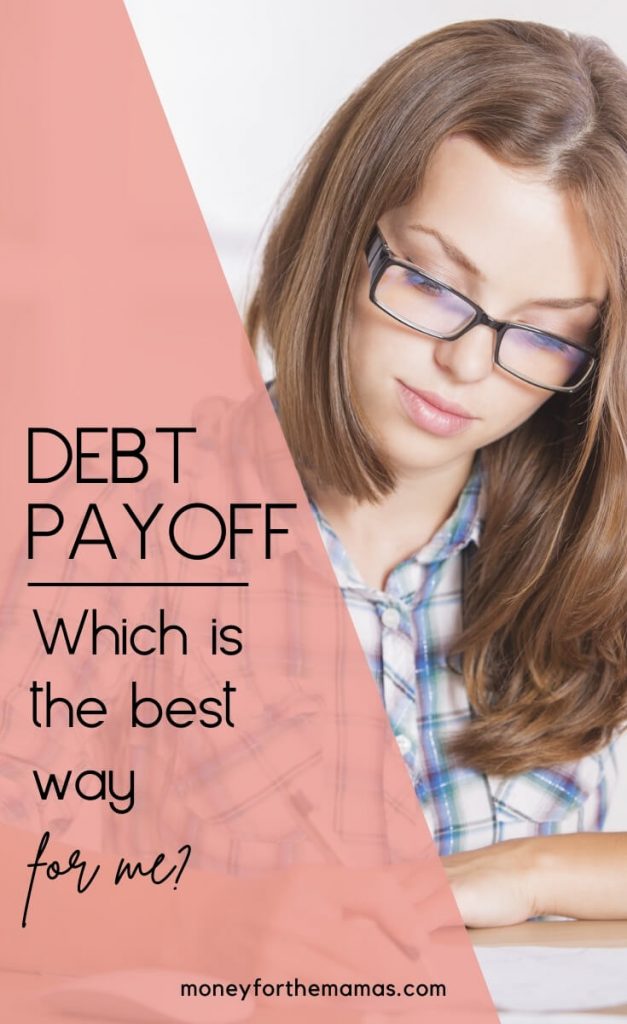 which is the best debt payoff strategy for me?