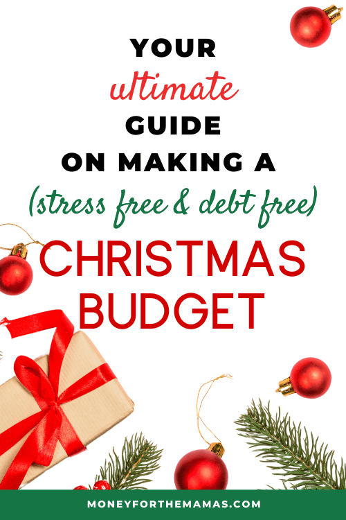 your ultimate guide to making a Christmas budget