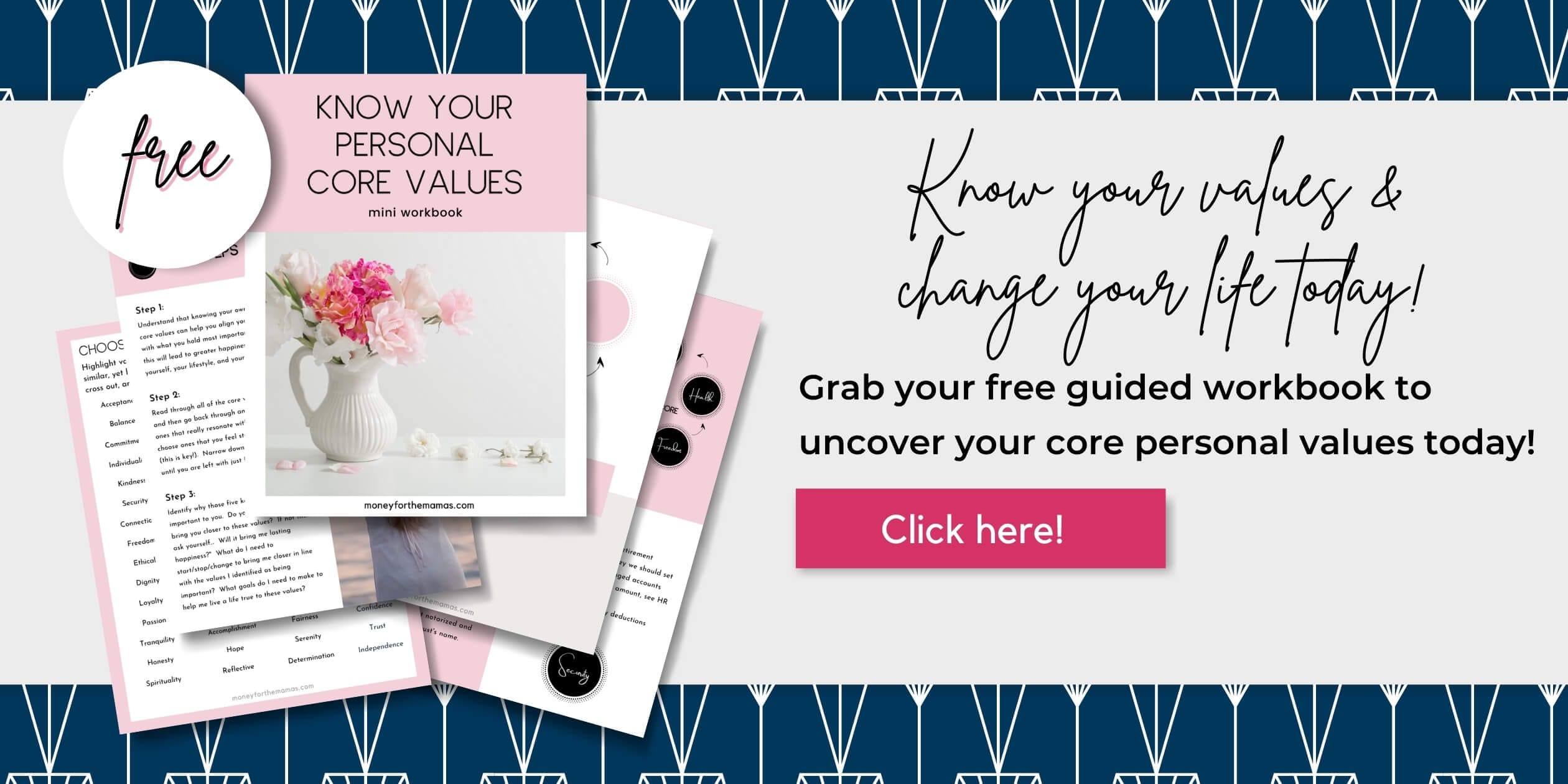 Personal Core Values are Key to Reaching Your Financial Goals