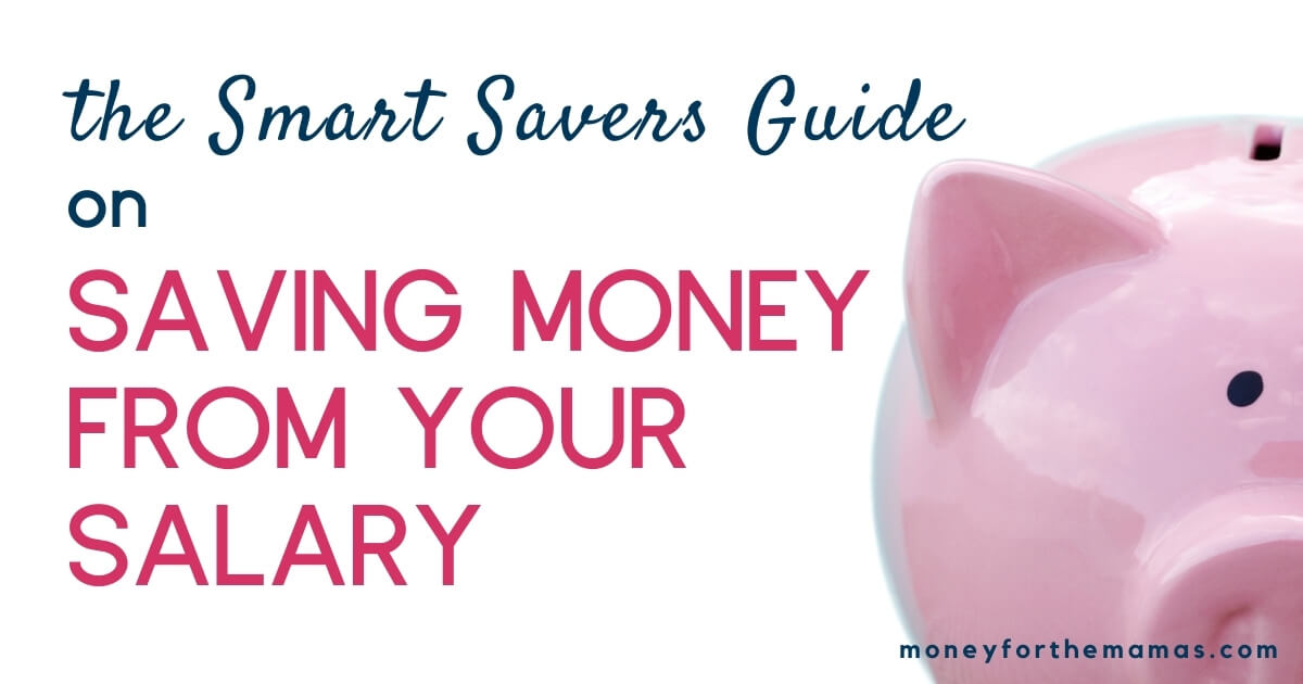 The Smart Savers Guide on How to Save Money From Salary MFTM