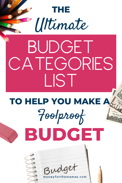 Ultimate Budget Categories List for a Foolproof Budget