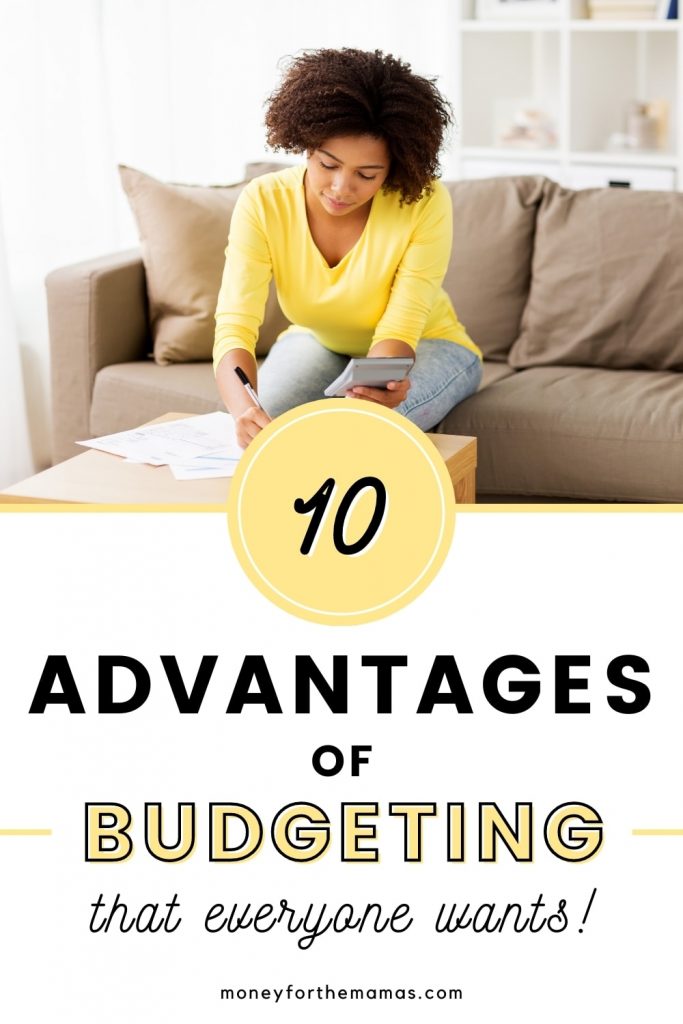 10 advantages of budgeting that everyone wants