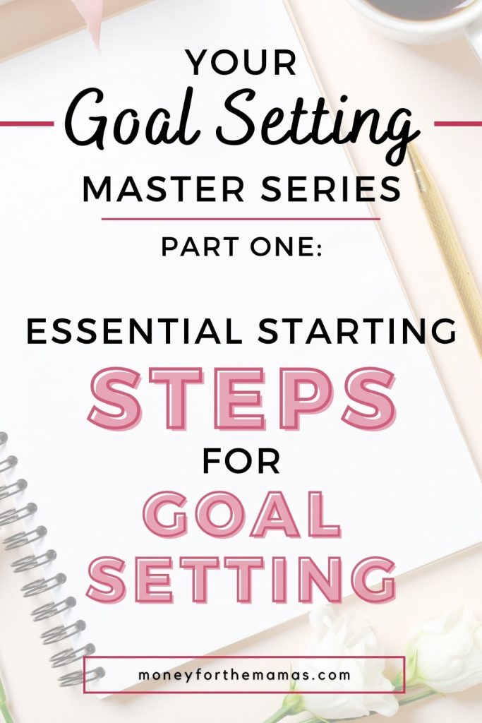 the essential steps for goal setting