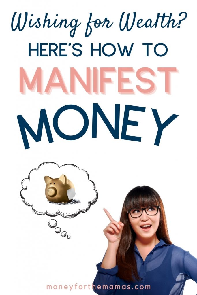 here's how to manifest money