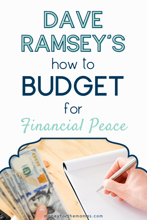 Dave Ramsey's how to budget method