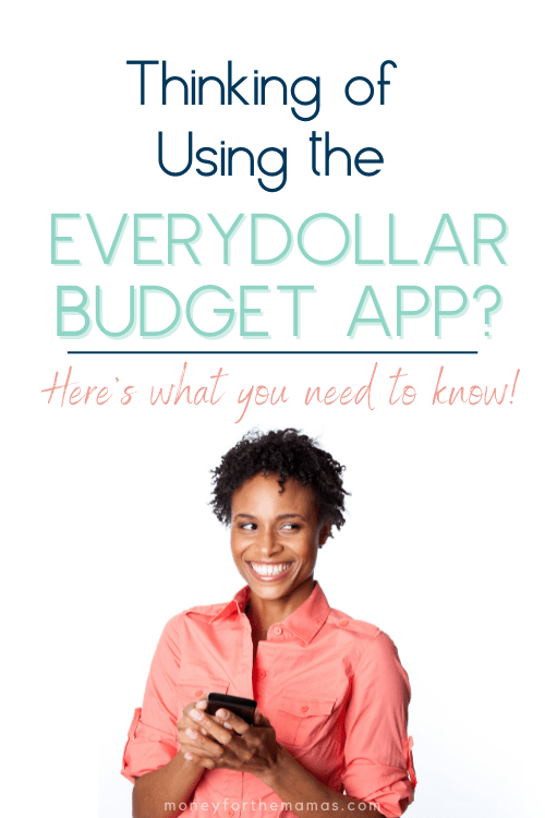 Thinking of Using the EveryDollar Budget App?  Here’s What You Have to Know!