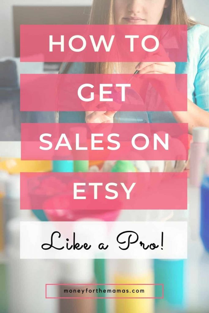 how to get sales on etsy like a pro