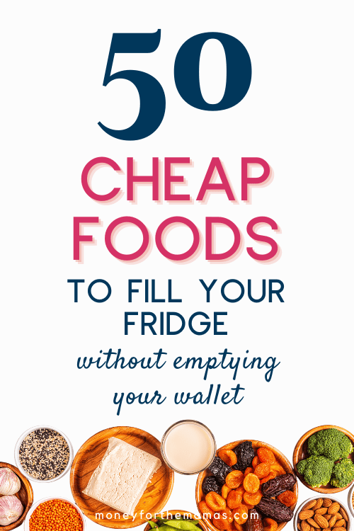 50 cheap food to fill your fridge