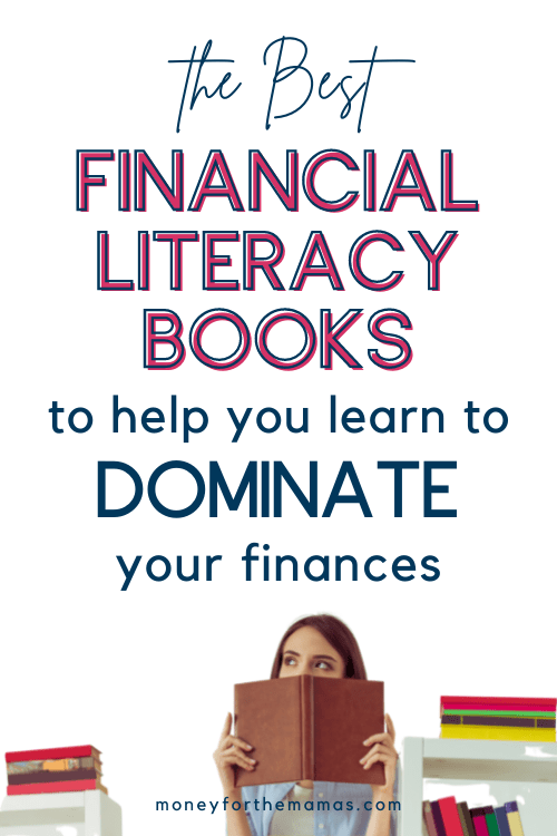 the best financial literacy books to help you dominate your finances