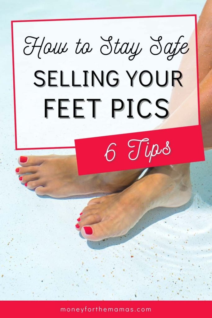 Sell Pictures Of Your Feet