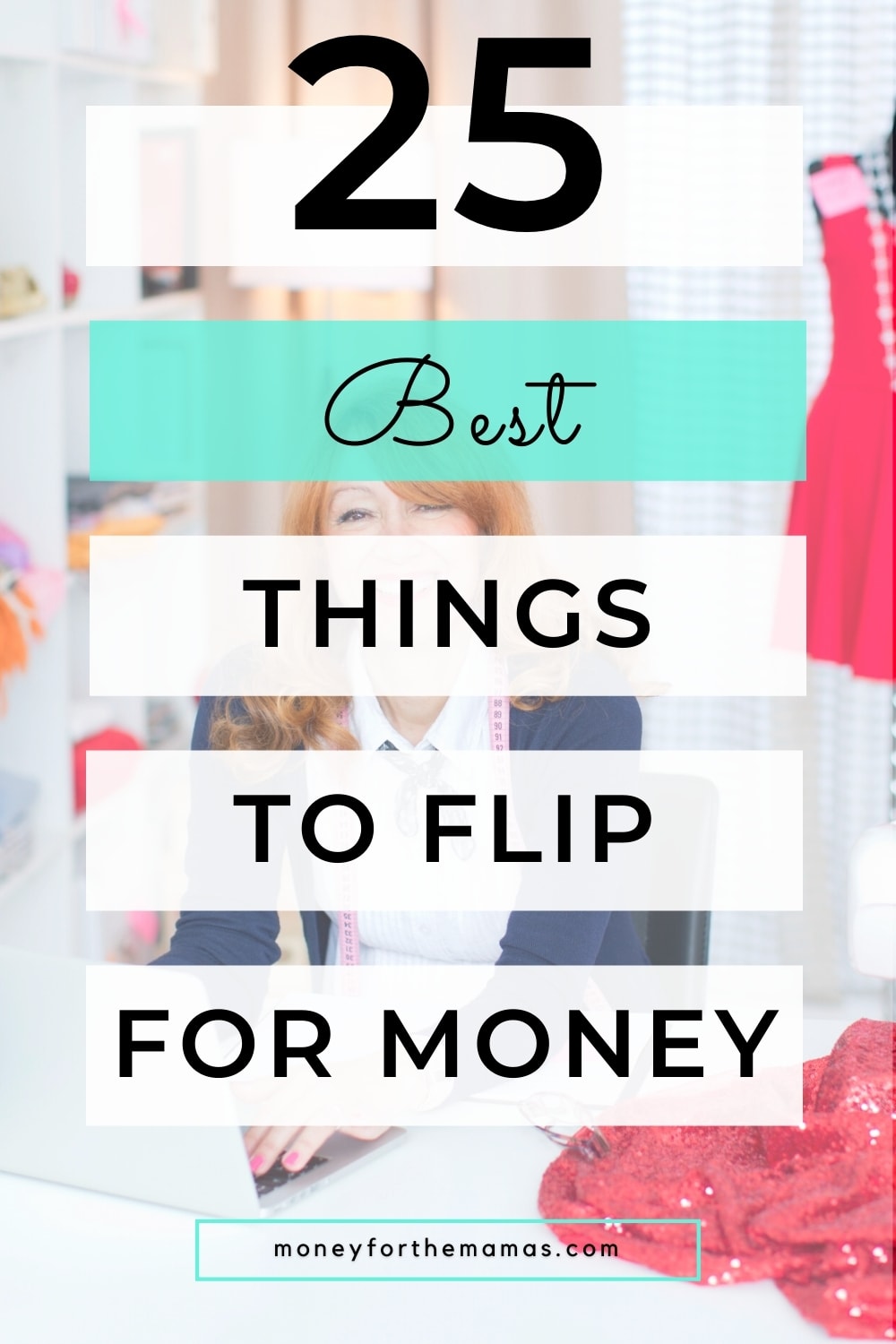 25 of the Best Items to Flip and Make Massive Money
