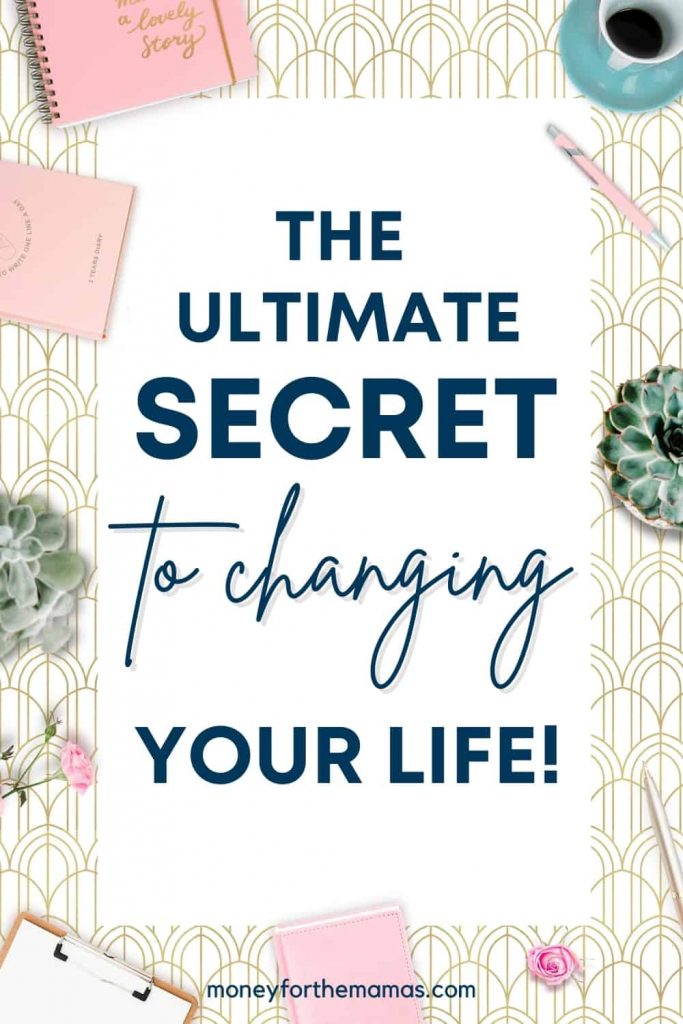 the ultimate secret to changing your life - hint it's your personal core values