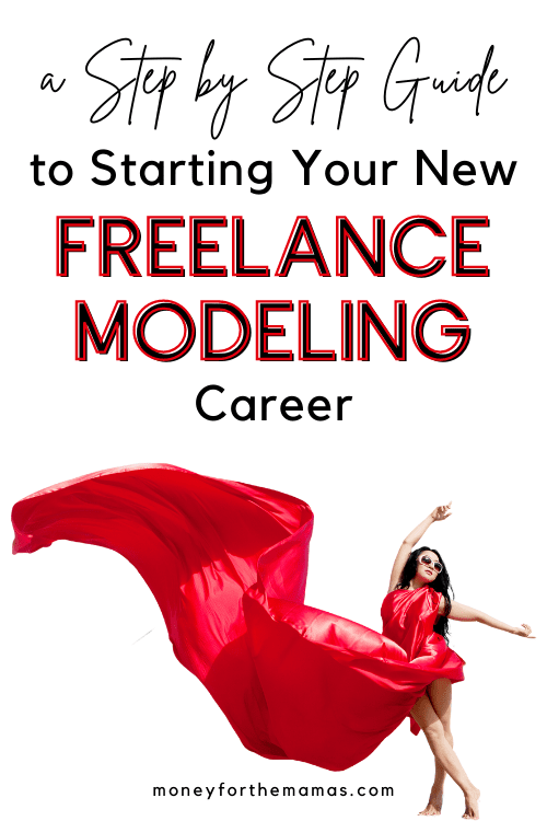 A Step by Step Guide to Starting Your New Freelance Modeling Career