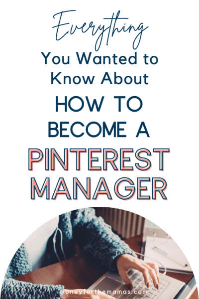 Pinterest Manager Here's What You Want to Know About How to Become a Pinterest Manager