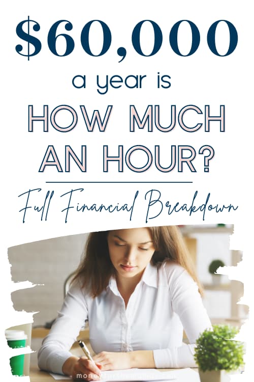 60k a year is how much an hour