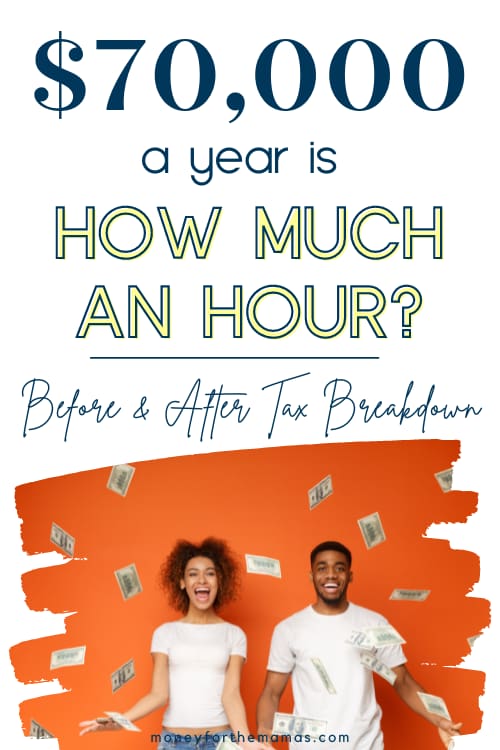 70k a year is how much an hour