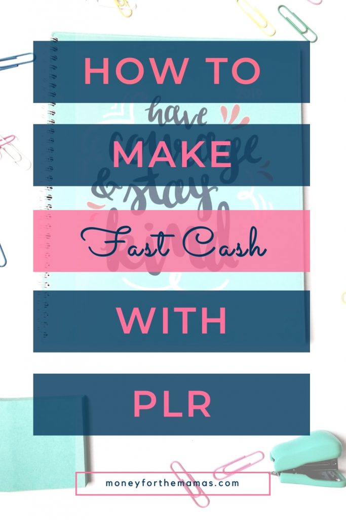 how to make fast cash with plr content