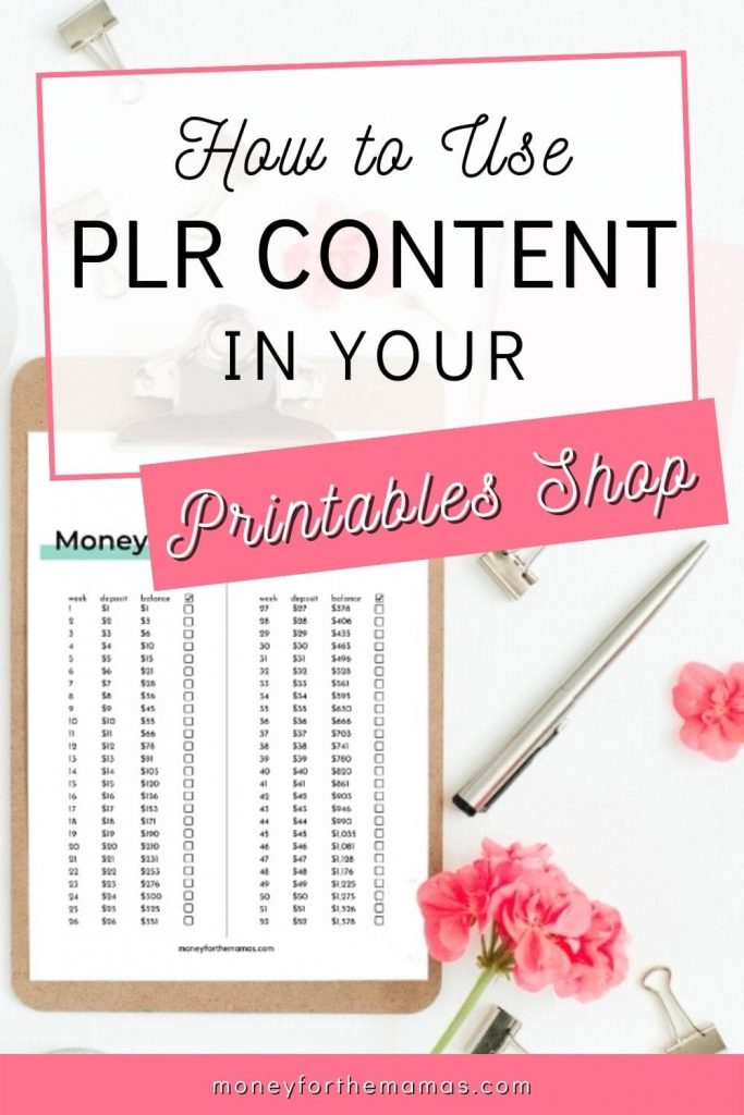 how to use PLR content in your printables shop