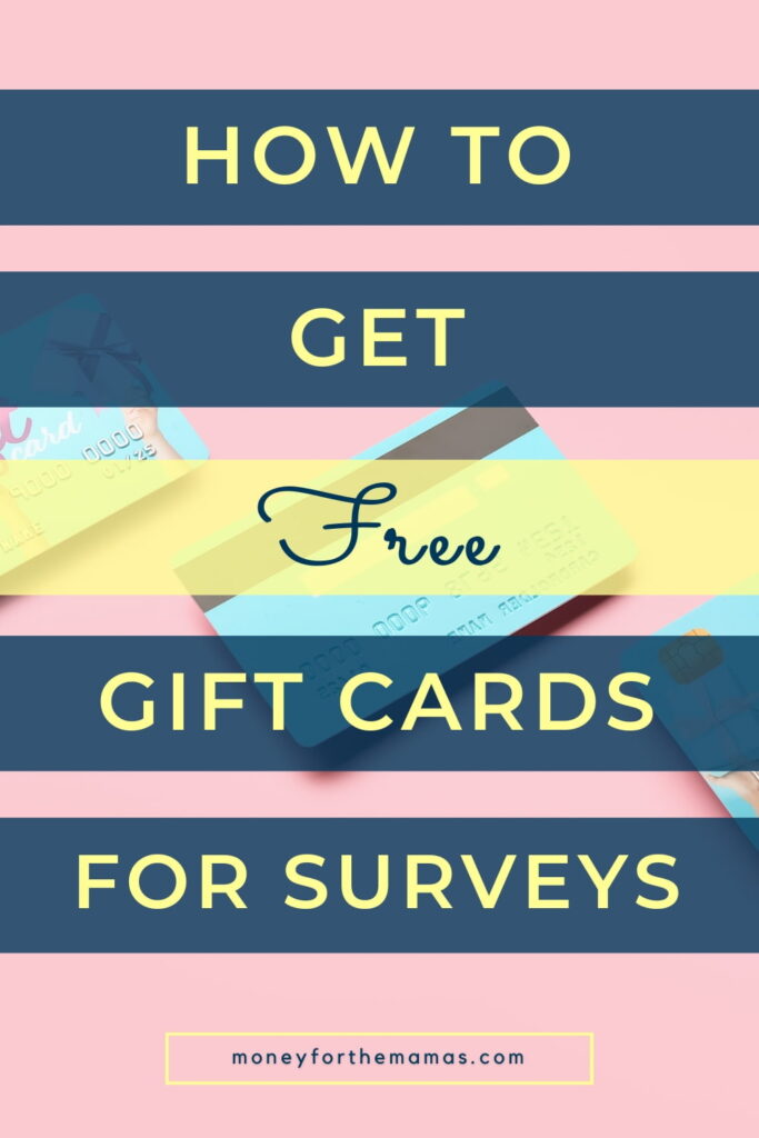 how to get free gift cards for surveys