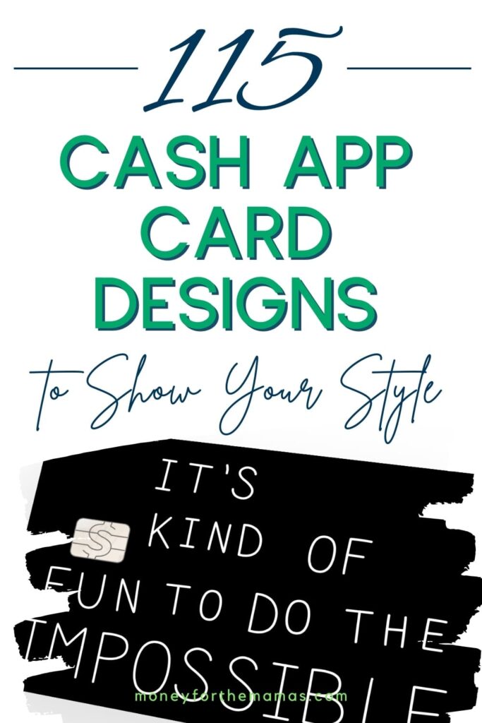 115 Cash App card designs