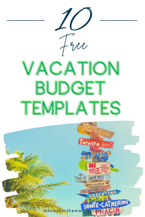 10 Free Vacation Budget Templates to Plan Your Perfect Trip