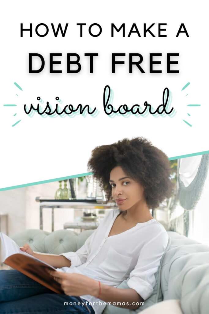 how to make your own debt free vision board