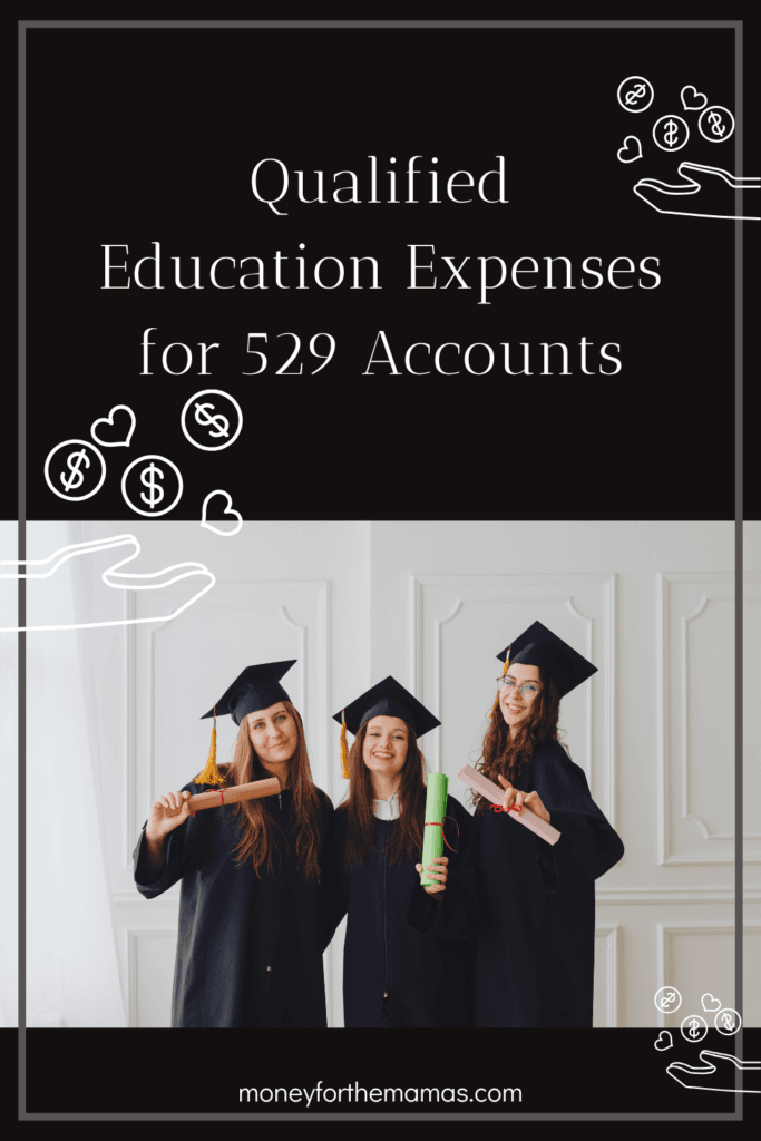 Qualified Education Expenses for 529 Accounts