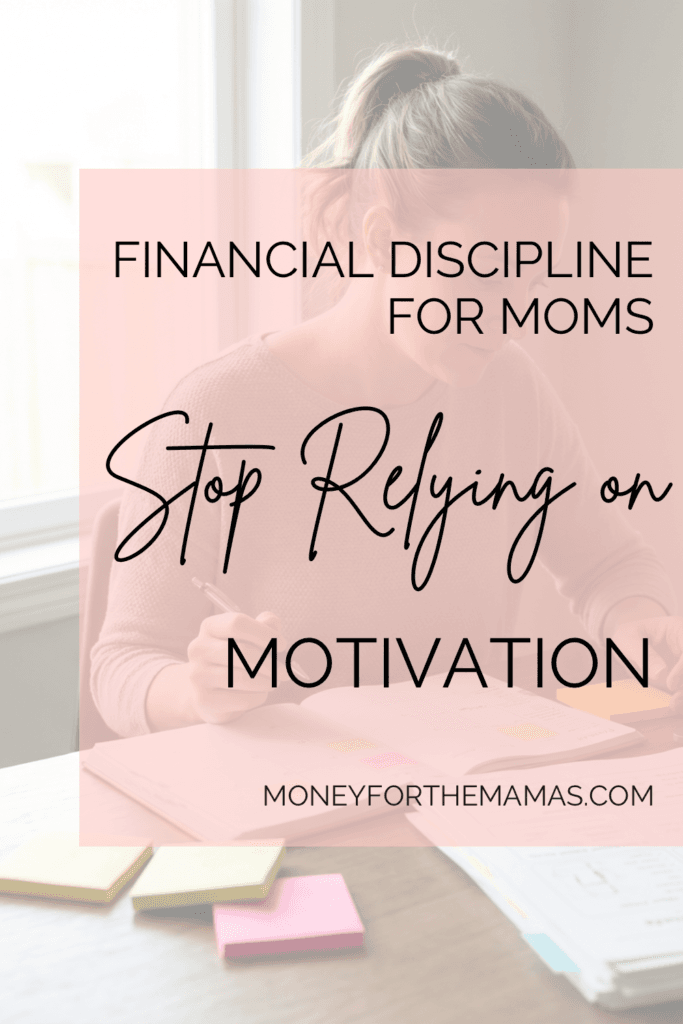financial discipline for moms